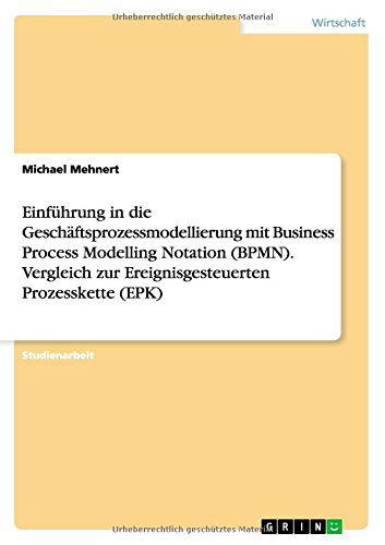Cover for Michael Mehnert · Einführung in die Geschäftsprozessmodel (Book) [German edition] (2010)