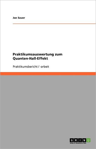 Cover for Sauer · Praktikumsauswertung zum Quanten- (Book) (2011)