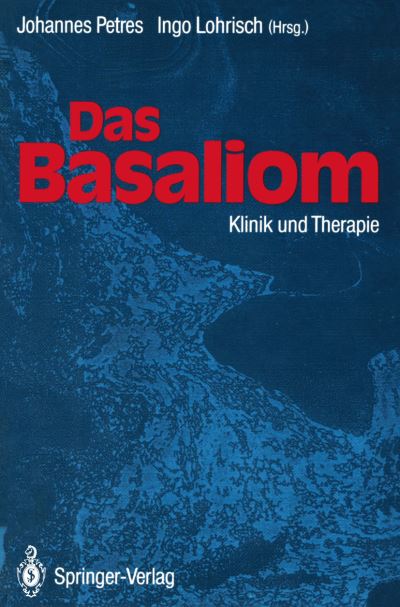 Cover for Johannes Petres · Das Basaliom (Paperback Book) [Softcover reprint of the original 1st ed. 1993 edition] (2012)