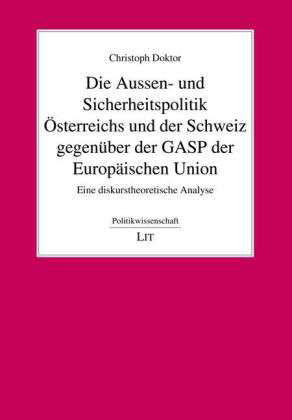 Cover for Doktor · Die Aussen- und Sicherheitspolit (Book)