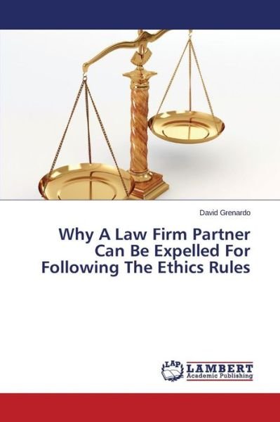 Cover for Grenardo · Why A Law Firm Partner Can Be (Bok) (2015)
