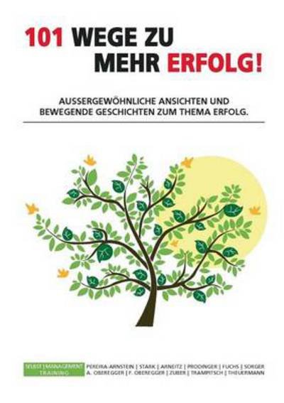 Cover for Zuber · 101 Wege zu mehr Erfolg! (Book) [German edition] (2013)