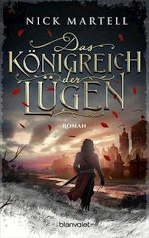 Cover for Nick Martell · Das Königreich der Lügen (Book) (2022)