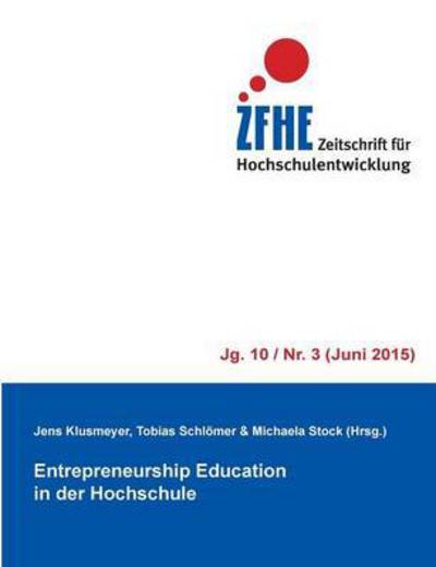 Cover for Tobias Schlomer · Entrepreneurship Education in Der Hochschule (Paperback Book) (2015)