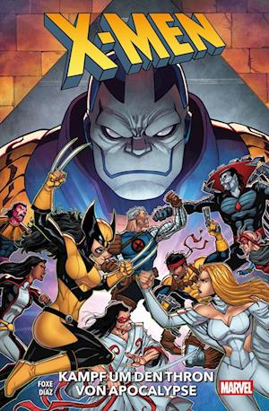 Cover for Steve Foxe · X-Men: Kampf um den Thron von Apocalypse (Buch) (2025)