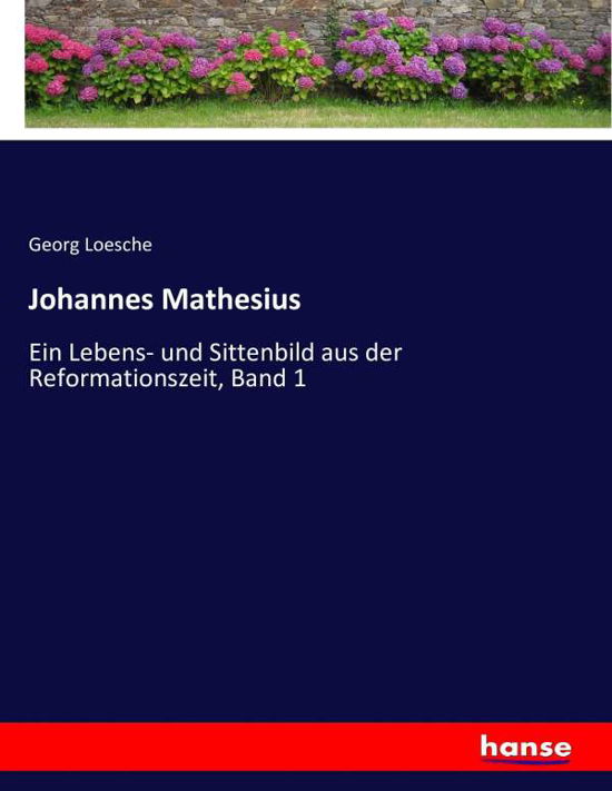 Cover for Loesche · Johannes Mathesius (Buch) (2017)