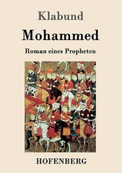Cover for Klabund · Mohammed (Book) (2017)