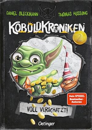 Cover for Daniel Bleckmann · KoboldKroniken 2. Voll verschatzt! (Book) (2023)