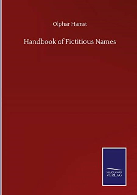 Cover for Olphar Hamst · Handbook of Fictitious Names (Hardcover Book) (2020)