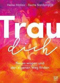 Cover for Malisic · Trau dich (Book)