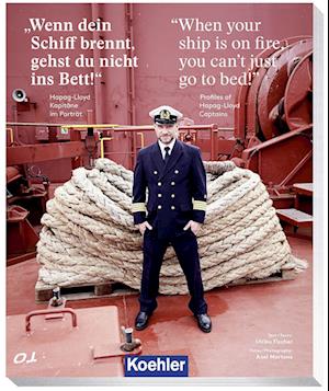 Cover for Ulrike Fischer · &quot;Wenn dein Schiff brennt, gehst du nicht ins Bett&quot; - &quot;When your ship is on fire, you can't just go to bed!&quot; (Book) (2022)