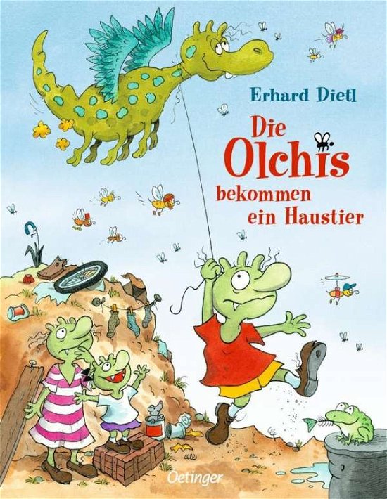 Die Olchis bekommen ein Haustier - Erhard Dietl - Books - Oetinger Verlag - 9783789104091 - February 1, 2017