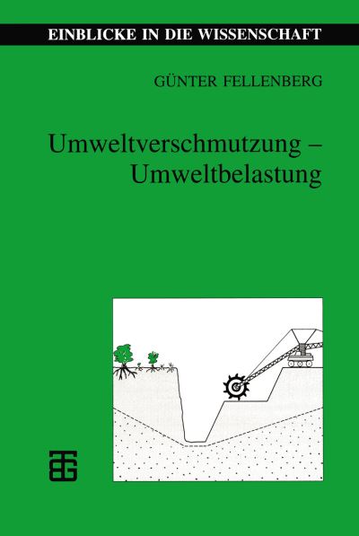 Cover for Gunter Fellenberg · Umweltverschmutzung - Umweltbelastung - Einblicke in die Wissenschaft (Paperback Book) [1997 edition] (1997)