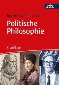 Cover for Becker · Politische Philosophie (Bog) (2020)