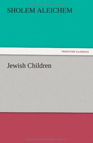 Cover for Sholem Aleichem · Jewish Children (Pocketbok) (2012)