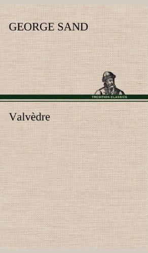 Cover for George Sand · Valv Dre (Gebundenes Buch) [French edition] (2012)