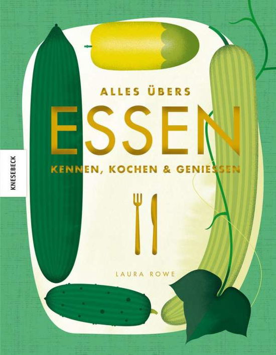 Cover for Rowe · Alles übers Essen (Book)