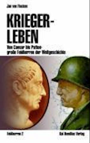 Cover for Jan von Flocken · Kriegerleben (Hardcover Book) (2006)