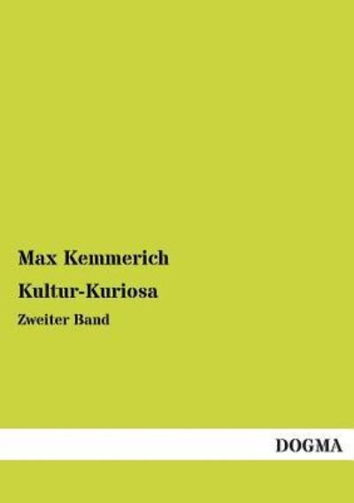 Cover for Max Kemmerich · Kultur-kuriosa (Paperback Book) [German edition] (2013)