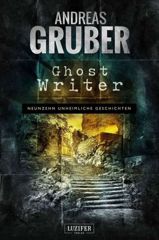 Cover for Gruber · Ghostwriter (Book)