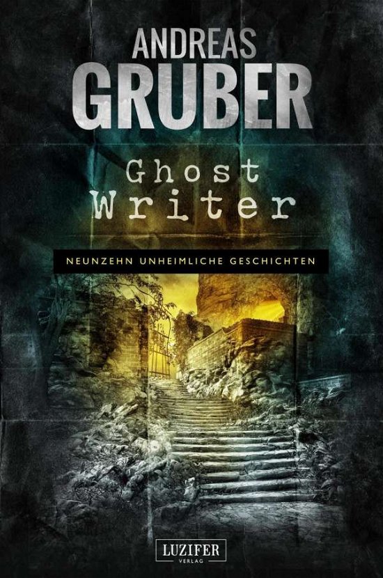Cover for Gruber · Ghostwriter (Bog)