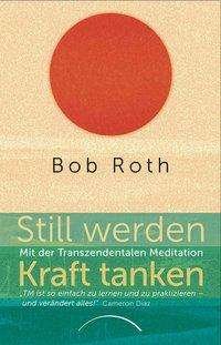 Cover for Roth · Still werden - Kraft tanken (Buch)