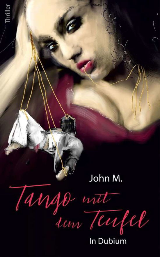 Tango mit dem Teufel - M. - Bøger -  - 9783964433091 - 