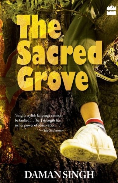 Cover for Singh Daman · The Sacred Grove (Paperback Book) (2010)