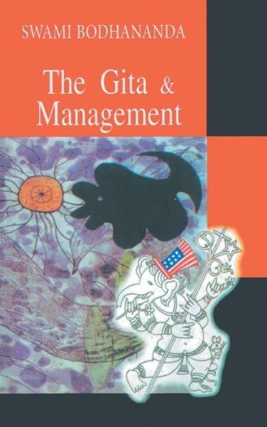 Cover for Swami Bodhananda · The Gita and Management (Paperback Book) (1905)