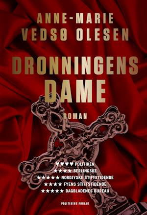 Cover for Anne-Marie Vedsø Olesen · Dronningens dame (Paperback Book) [42e uitgave] (2022)