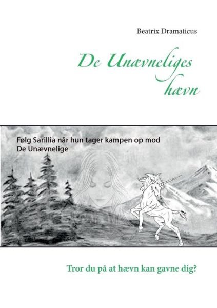 Cover for Beatrix Dramaticus; Beatrix Dramaticus · De unævneliges hævn (Paperback Book) [1st edition] (2017)