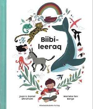 Biibileeraq - Joan og Daniel Øhrstrøm - Böcker - Bibelselskabet - 9788772323091 - 30 november 2023