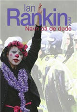 Cover for Ian Rankin · Rebus: Navn på de døde (Sewn Spine Book) [1.º edición] (2008)