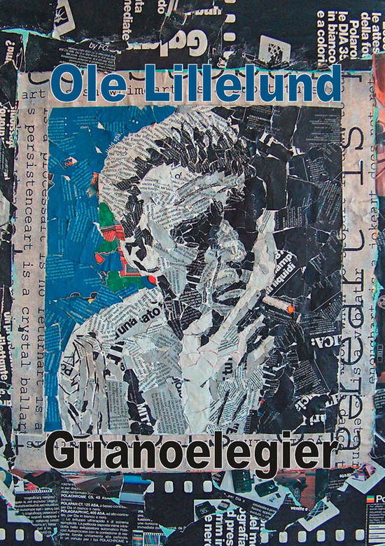 Cover for Ole Lillelund · Guanoelegier (Heftet bok) [1. utgave] (2009)