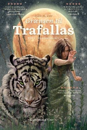 Cover for Julie M. Day · Grænsen til Trafallas: Grænsen til Trafallas, del 1 (Hardcover Book) [1er édition] (2018)
