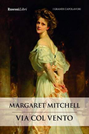 Cover for Margaret Mitchell · Via Col Vento (Bog)