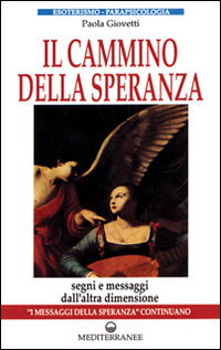 Cover for Paola Giovetti · Il Cammino Della Speranza (Book)