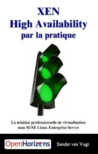 Cover for S Van Vugt · Xen High Availability Par La Pratique (Paperback Bog) (2010)