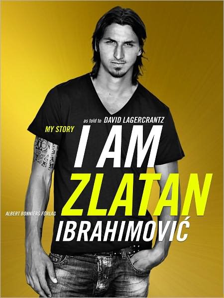 Cover for David Lagercrantz · I am Zlatan (ePUB) (2012)