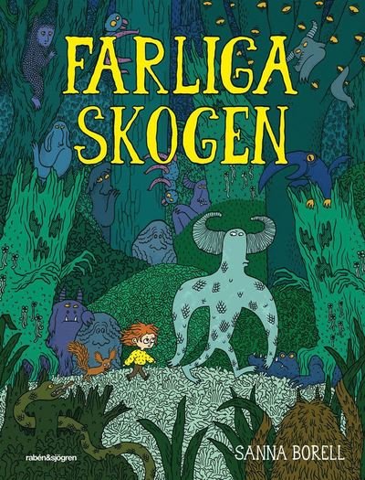 Cover for Sanna Borell · Farliga skogen (Gebundesens Buch) (2022)