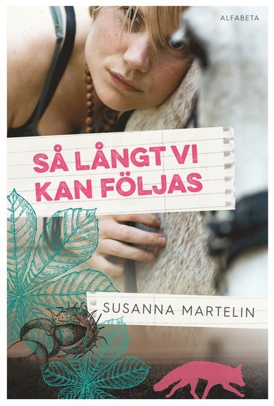 Susanna Martelin · Så långt vi kan följas (Bog) (2017)