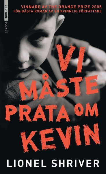 Cover for Lionel Shriver · Vi måste prata om Kevin (Paperback Book) (2007)