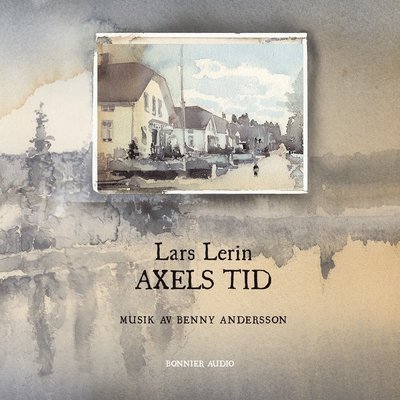 Cover for Lars Lerin · Axels tid (Lydbog (CD)) (2015)