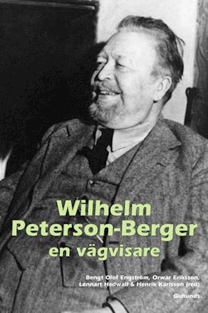 Cover for Kungl Musikaliska Akadmiens skriftserie: Wilhelm Peterson-Berger - en vägvisare (Indbundet Bog) (2006)