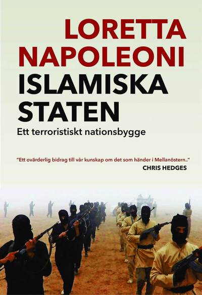 Cover for Loretta Napoleoni · Islamiska staten (Book) (2015)