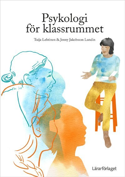 Cover for Jenny Jakobsson Lundin · Psykologi för klassrummet (Book) (2016)