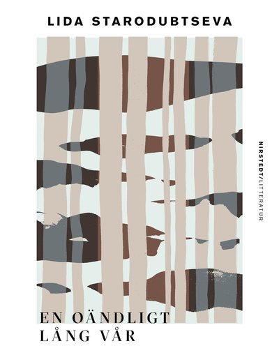 Cover for Lida Starodubtseva · En oändligt lång vår (Indbundet Bog) (2023)