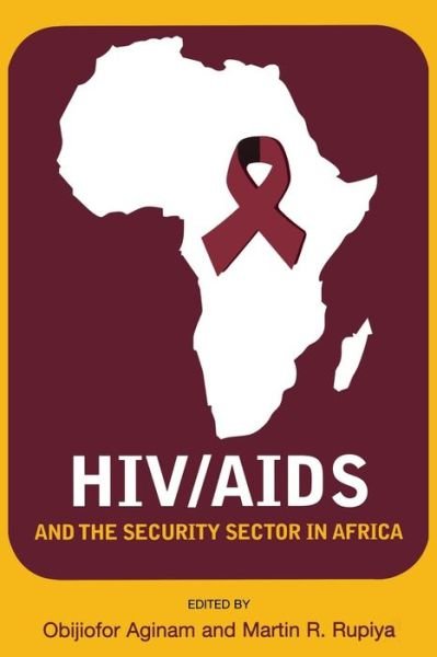 Cover for United Nations University · HIV / AIDS and the security sector in Africa (Pocketbok) (2012)