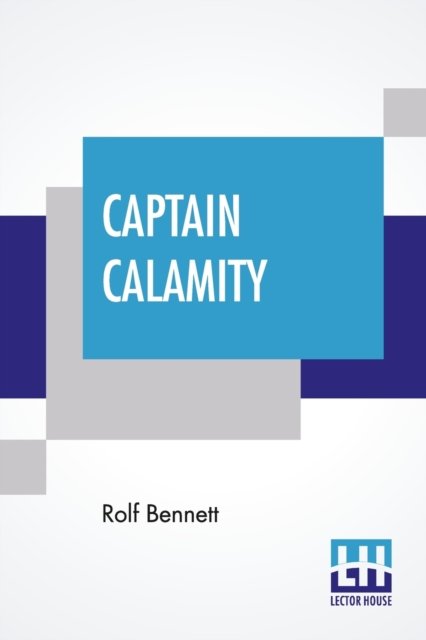 Cover for Rolf Bennett · Captain Calamity (Paperback Book) (2021)