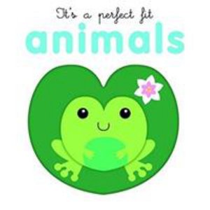 It's a Perfect Fit: Animals (Hardcover Book) (2017)